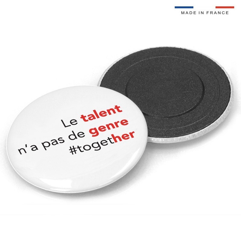 Magnette rond rigide Diam.5.6cm "Le talent n'a pas de genre together" [Lot de 20 pièces]
