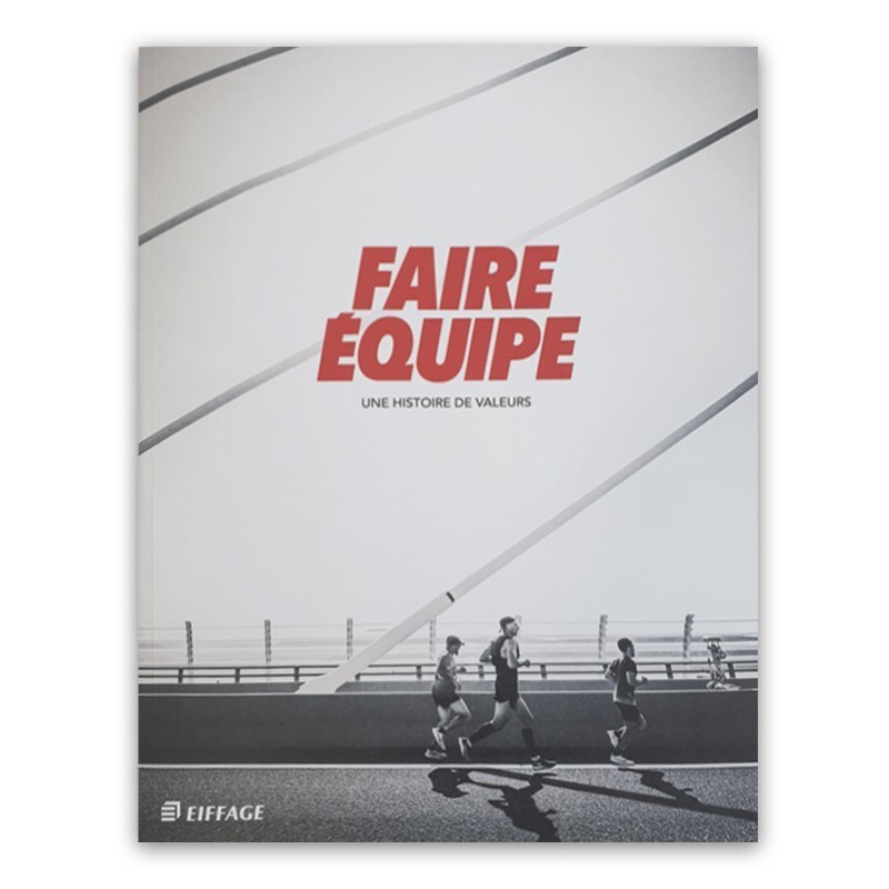 Livre Sport Eiffage "FAIRE EQUIPE"
