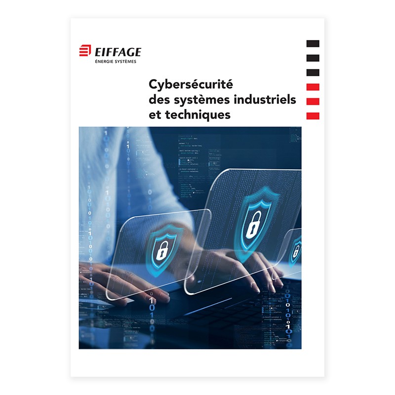 Plaquette Cybersécurité Eiffage Énergie Systèmes.