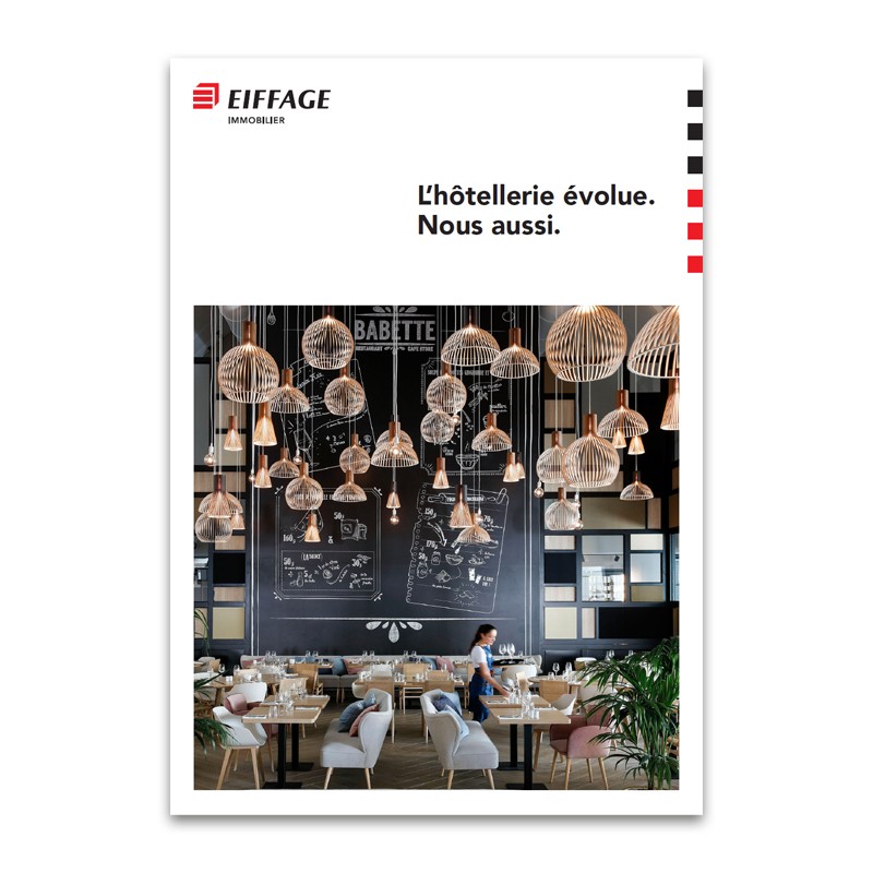Eiffage Immobilier, votre partenaire hôtelier [Lot de 25 pièces]